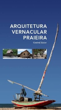 Arquitetura vernacular: Arquitetura vernacular praieira