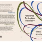 Lançamento do livro “Pequenas Tentações” na Amarello traz reflexões para arquitetos, urbanistas e entusiastas da vida urbana