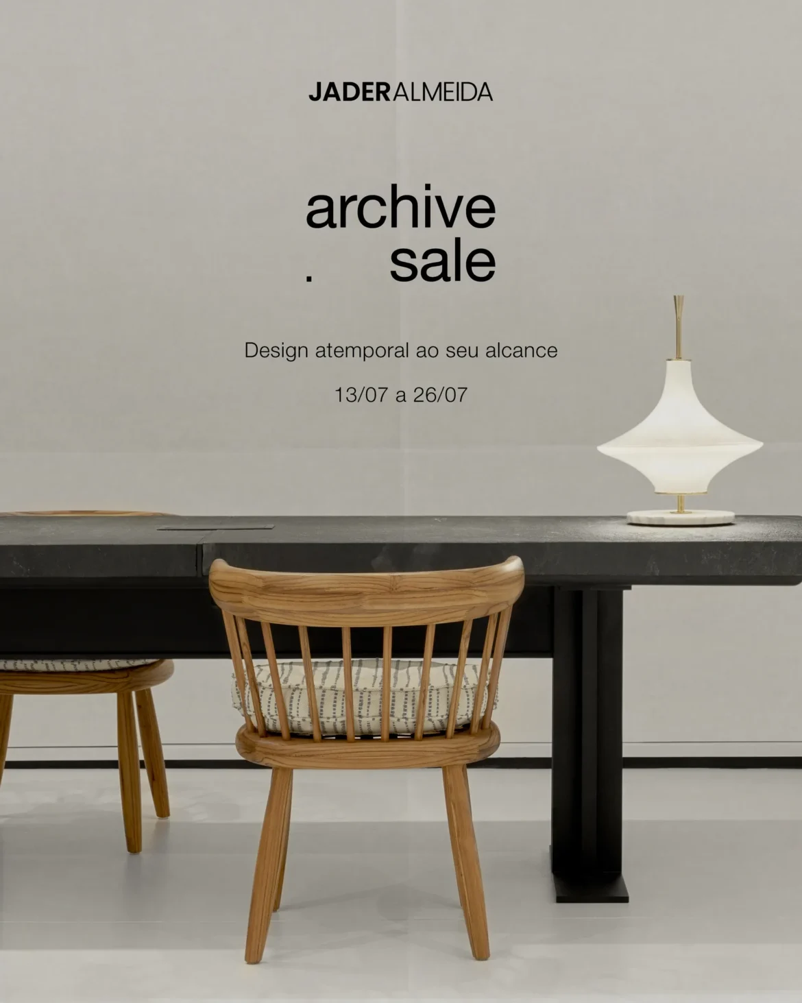 Archive Sale JADERALMEIDA propõe curadoria do tempo por meio do design atemporal