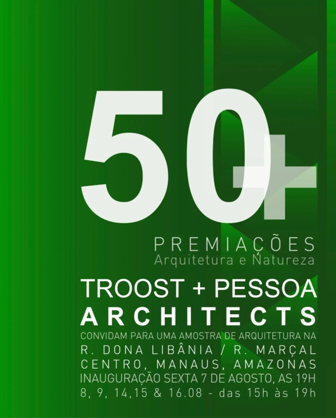 Exposição celebra trajetória internacional da TROOST + PESSOA Architects em Manaus