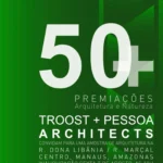 Exposição celebra trajetória internacional da TROOST + PESSOA Architects em Manaus
